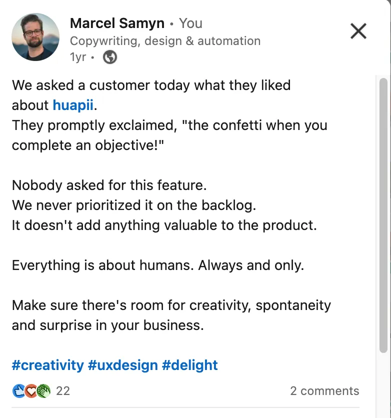 Screenshot of LinkedIn Post about how the customer&#x27;s favorite feature was the confetti I added in the app.