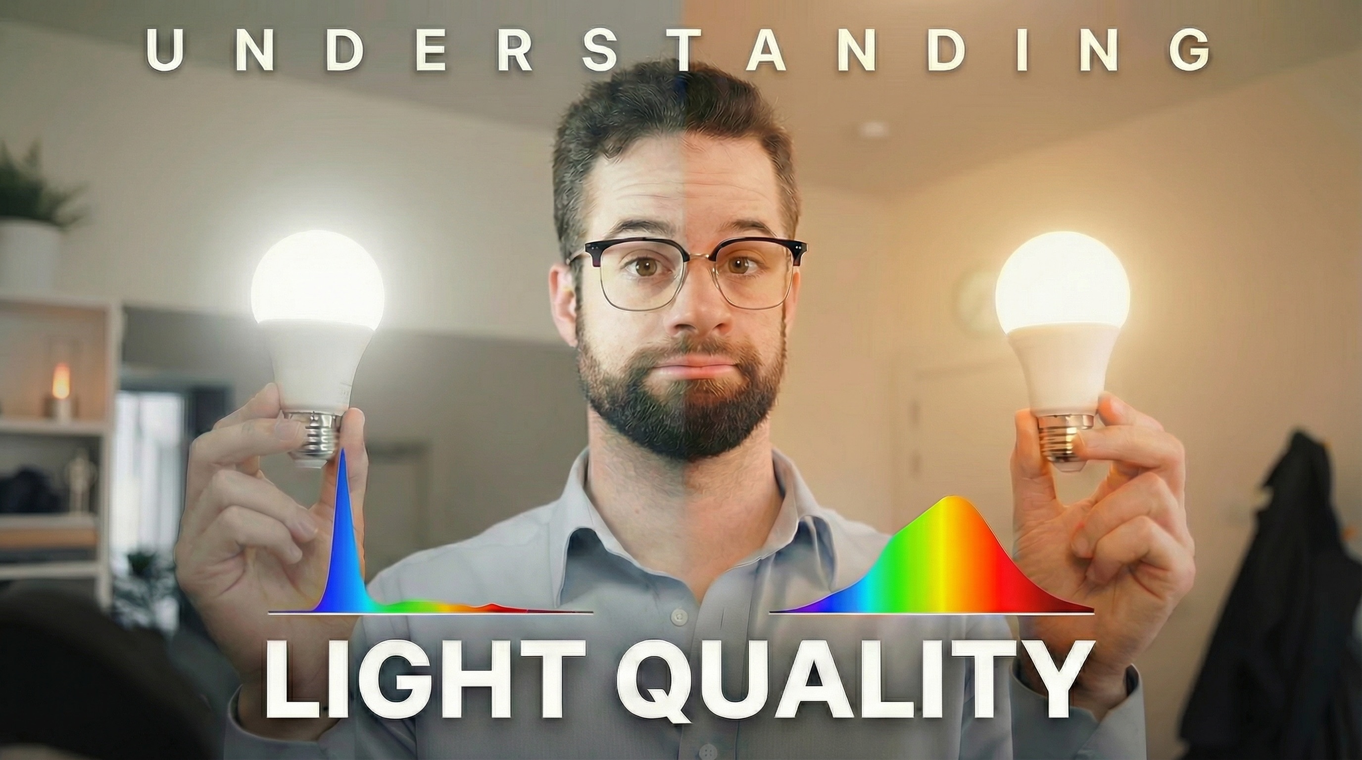Understanding Light Quality